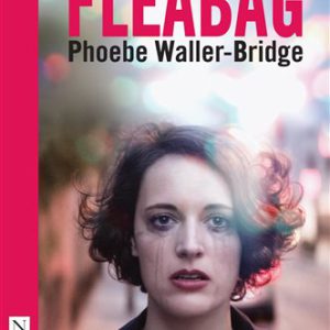 Fleabag: The Original Play