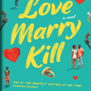 LOVE MARRY KILL